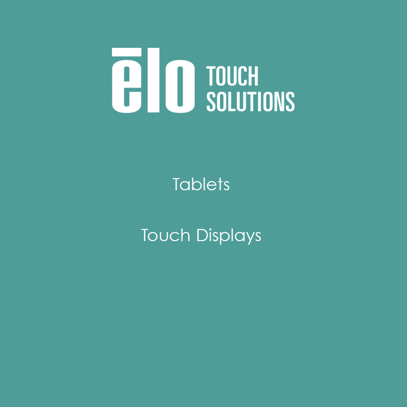 Elo Touch Solutions, Tablets, Touch Displays